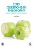 Core Questions in Philosophy