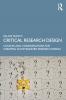 Critical Research Design