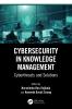 Cybersecurity in Knowledge Management