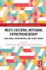Multi-Cultural Artisanal Entrepreneurship