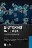 Biotoxins in Food