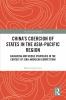 China's Coercion of States in the Asia-Pacific Region