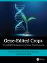 Gene-Edited Crops