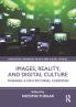 Images Reality and Digital Culture