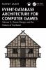 Event-Database Architecture for Computer Games