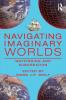 Navigating Imaginary Worlds
