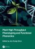 Plant High-Throughput Phenotyping and Functional Phenomics