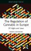 Regulation of Cannabis in Europe