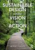 Sustainable Design from Vision to Action