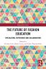 Future of Fashion Education