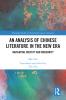 Analysis of Chinese Literature in the New Era