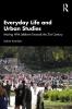Everyday Life and Urban Studies