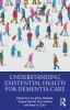 Understanding Existential Health for Dementia Care