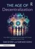 Age of Decentralization