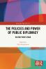 Policies and Power of Public Diplomacy
