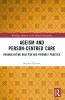 Ageism and Person-Centred Care