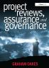 Project Reviews Assurance and Governance