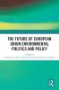 Future of European Union Environmental Politics and Policy
