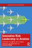 Innovative Risk Leadership in Aviation
