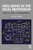Well-Being in the Legal Profession