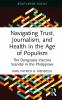Navigating Trust Journalism and Health in the Age of Populism