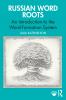 Russian Word Roots