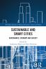 Sustainable and Smart Cities