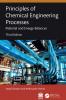 Principles of Chemical Engineering Processes