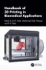 Handbook of 3D Printing in Biomedical Applications
