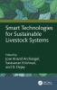 Smart Technologies for Sustainable Livestock Systems