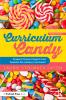 Curriculum Candy