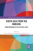 South Asia from the Margins