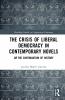 Crisis of Liberal Democracy in Contemporary Novels