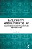 Race Ethnicity Nationality and the Law