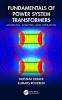 Fundamentals of Power System Transformers