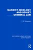 Marxist Ideology and Soviet Criminal Law