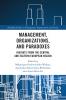 Management Organizations and Paradoxes