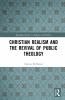 Christian Realism and the Revival of Public Theology