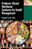 Evidence-based Nutritional Guidance for Health Management
