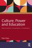 Culture Power and Education