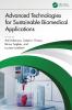 Advanced Technologies for Sustainable Biomedical Applications
