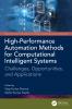 High-Performance Automation Methods for Computational Intelligent Systems