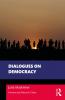 Dialogues on Democracy
