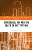 Structural Sin and the Death of Institutions