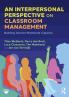 Interpersonal Perspective on Classroom Management