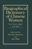 Biographical Dictionary of Chinese Women Volume II
