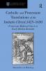 Catholic and Protestant Translations of the Imitatio Christi 1425–1650