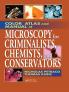 Color Atlas and Manual of Microscopy for Criminalists Chemists and Conservators