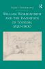 William Wordsworth and the Invention of Tourism 1820-1900