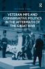 Veteran Mps and Conservative Politics in the Aftermath of the Great War